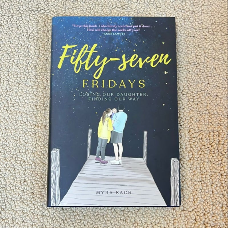 Fifty-Seven Fridays