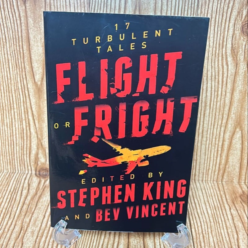 Flight or Fright