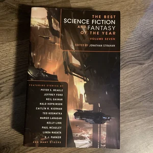 The Best Science Fiction and Fantasy of the Year Volume Seven