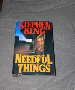 Needful things