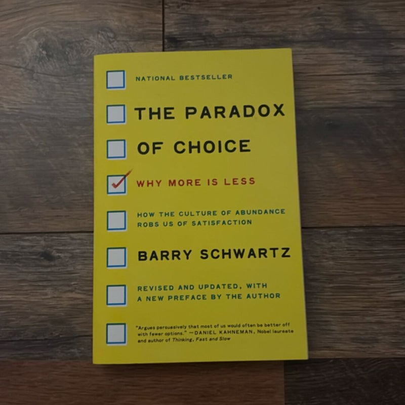 The Paradox of Choice