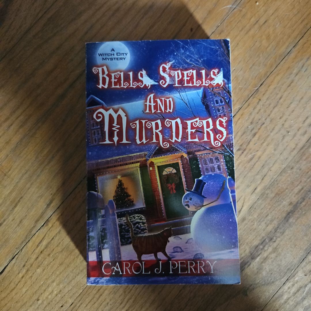 Bells, Spells, and Murders