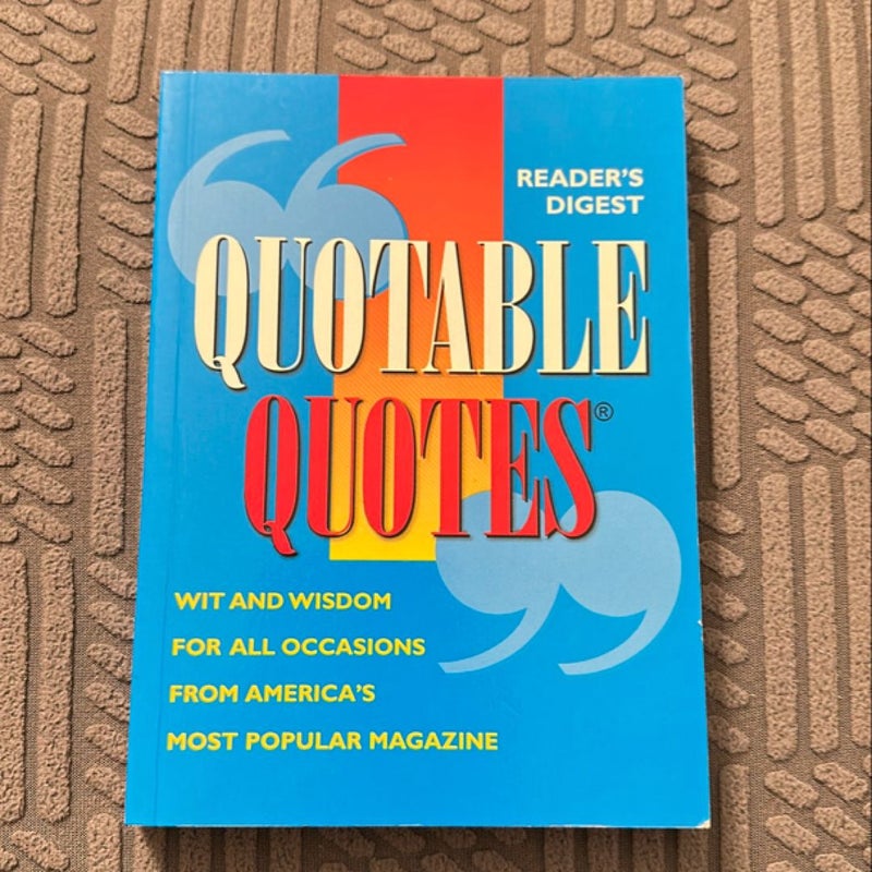 Quotable Quotes