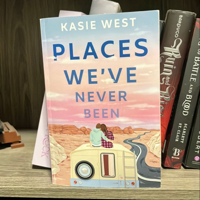 Places we’ve never been