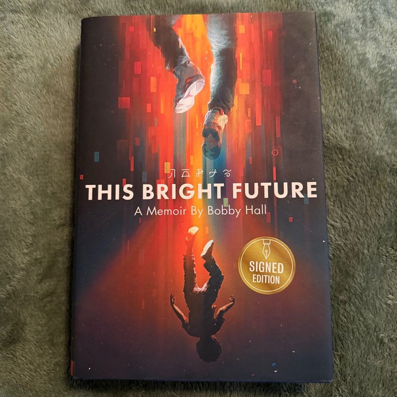 This Bright Future