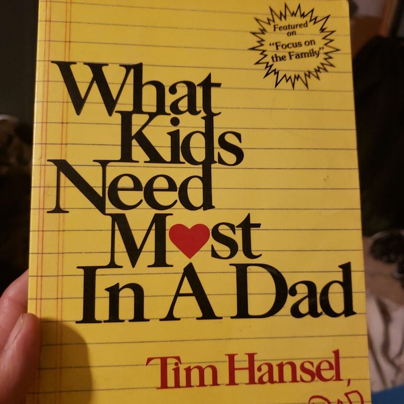 What Kids Need Most in a Dad