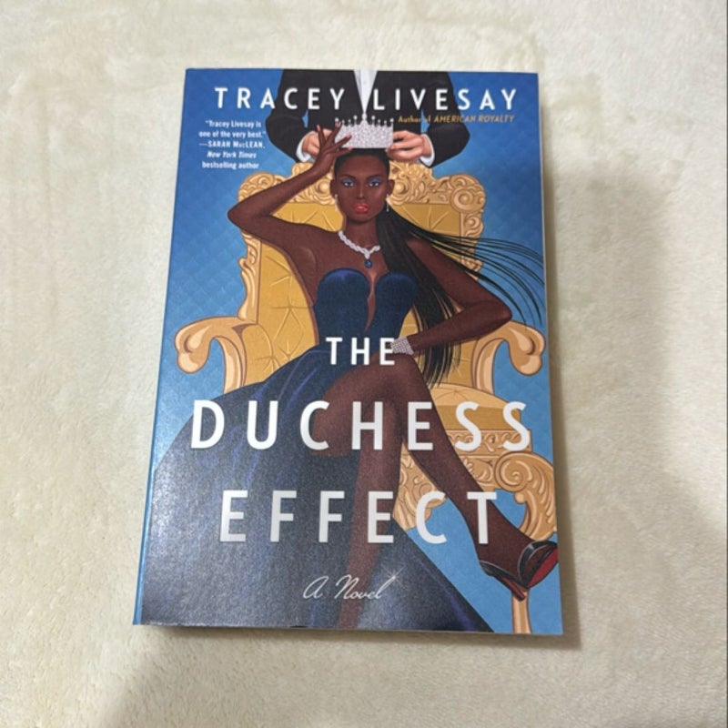 The Duchess Effect