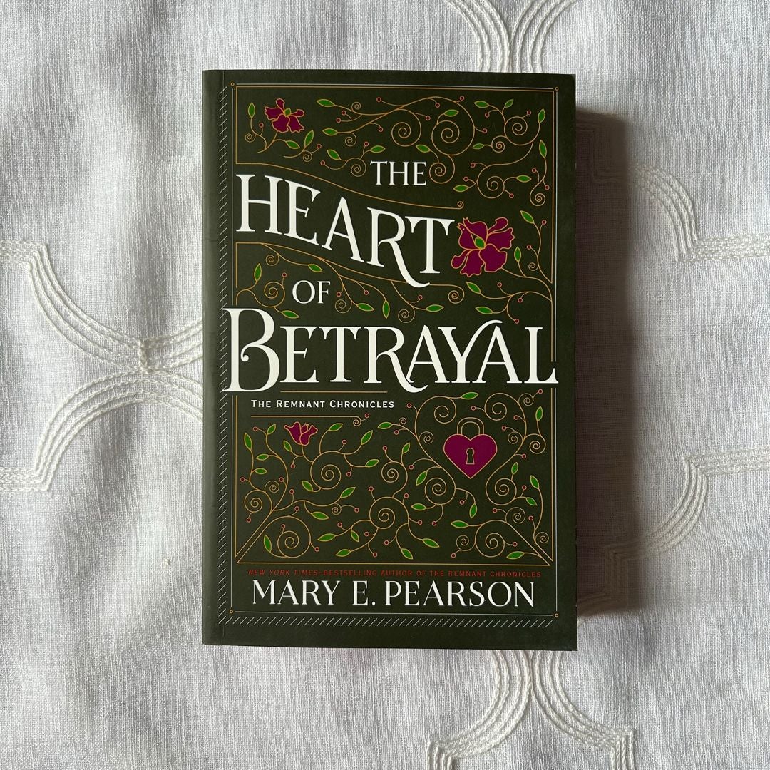 The Heart of Betrayal