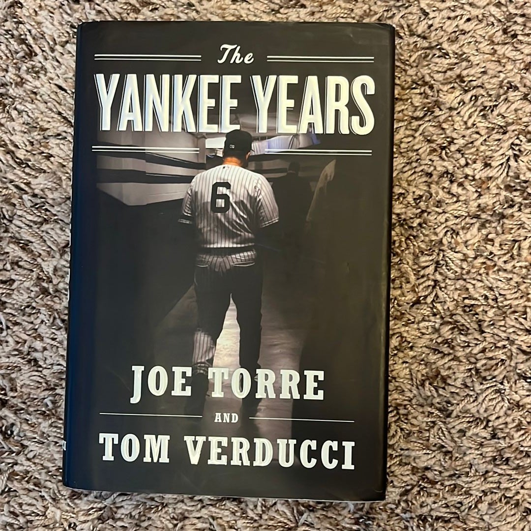 The Yankee Years