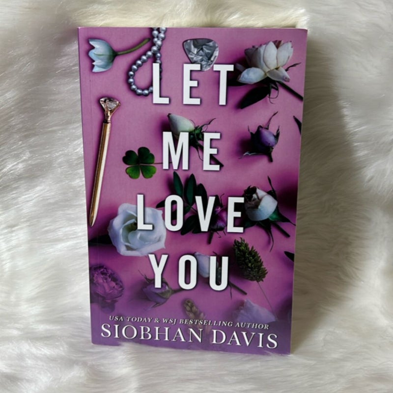 Let Me Love You