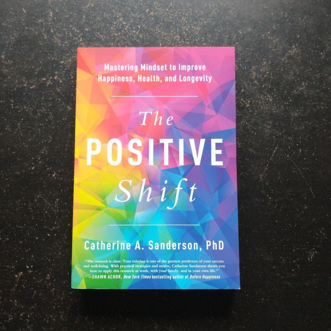 The Positive Shift