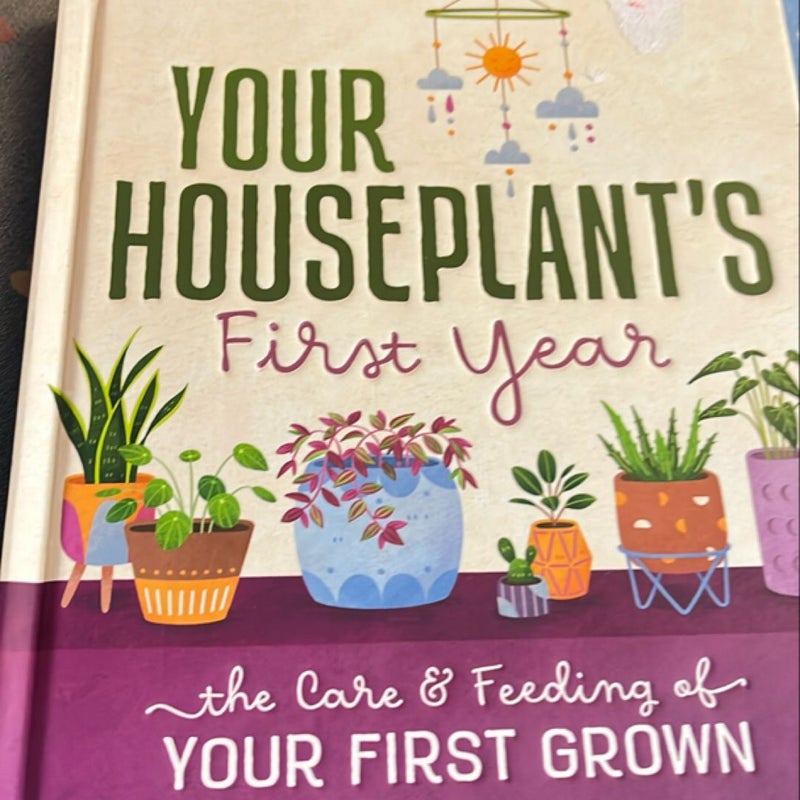 Your Houseplant's First Year