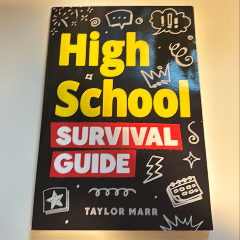 High School Survival Guide