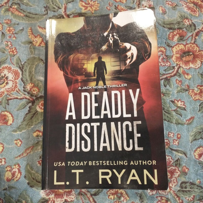 A Deadly Distance