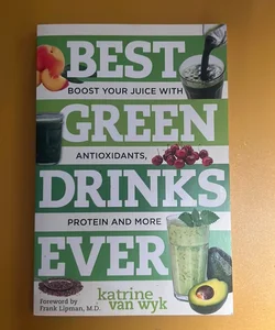 Best Green Drinks Ever