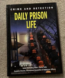 Daily Prison Life