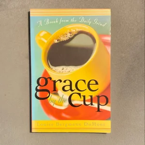 Grace by the Cup