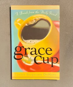 Grace by the Cup