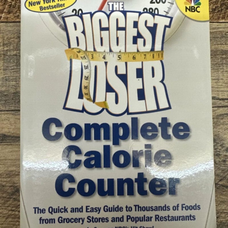 The Biggest Loser Complete Calorie Counter