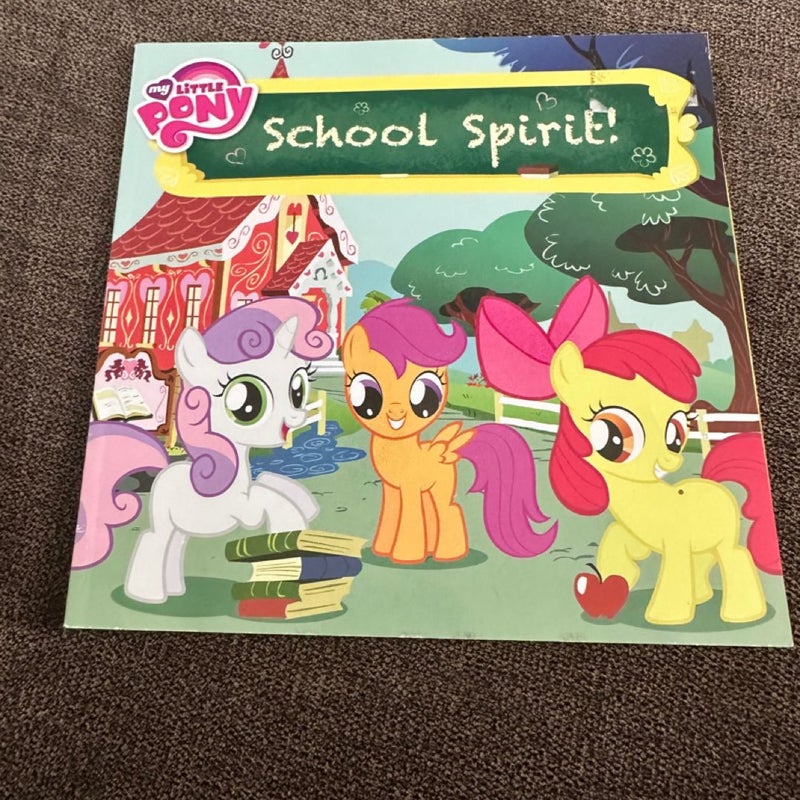 My Little Pony: School Spirit!