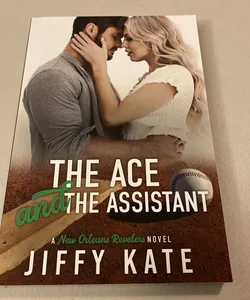 The Ace and the Assistant - Signed