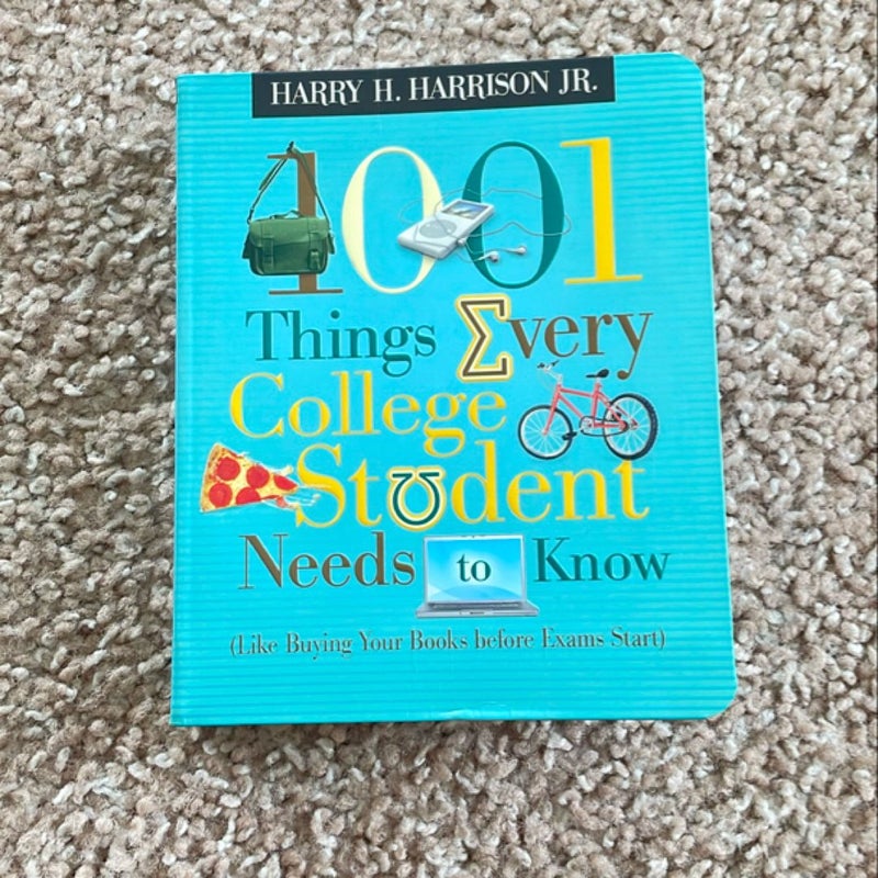 1001 Things Every College Student Needs to Know