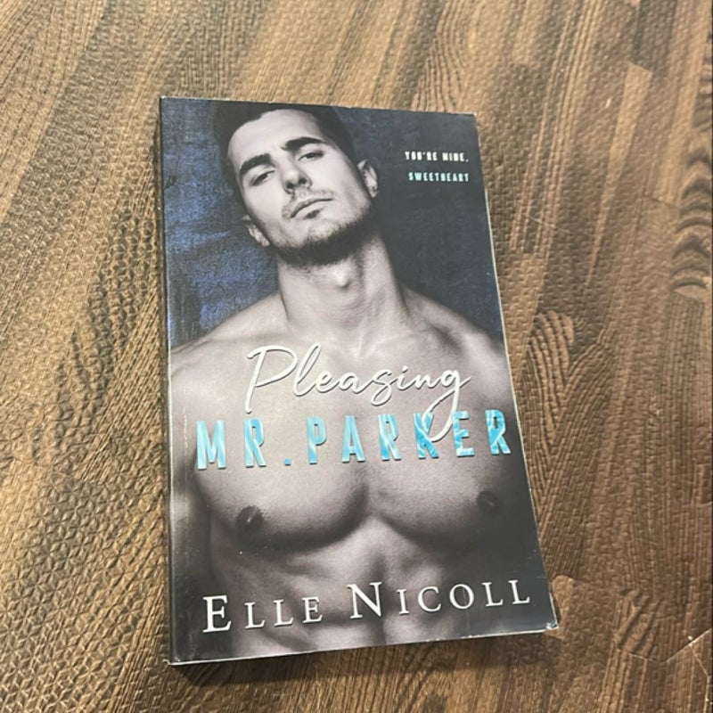 Pleasing Mr. Parker