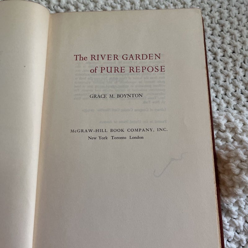 The River Garden of Pure Repose (First Edition 1952)