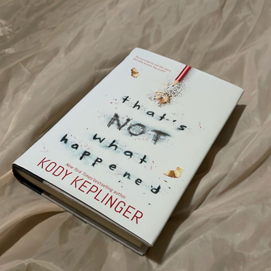 That's Not What Happened