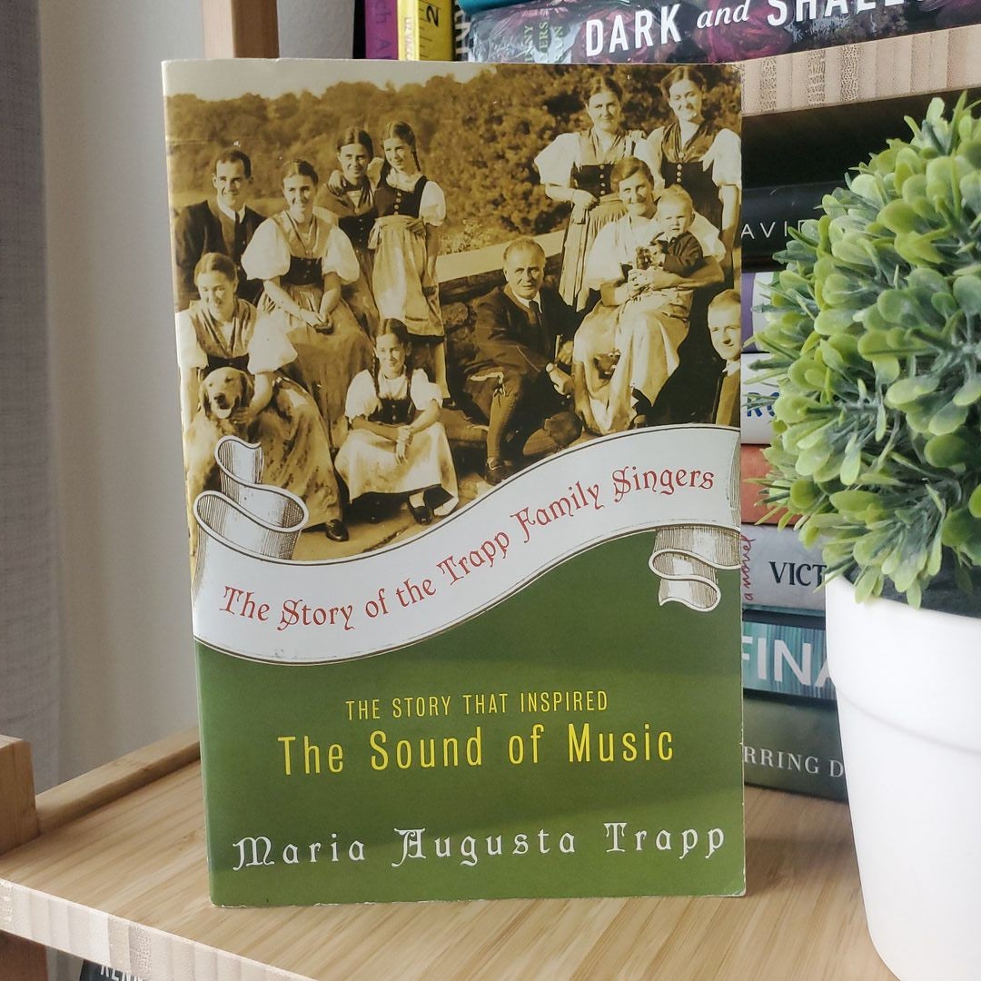 The Story of the Trapp Family Singers