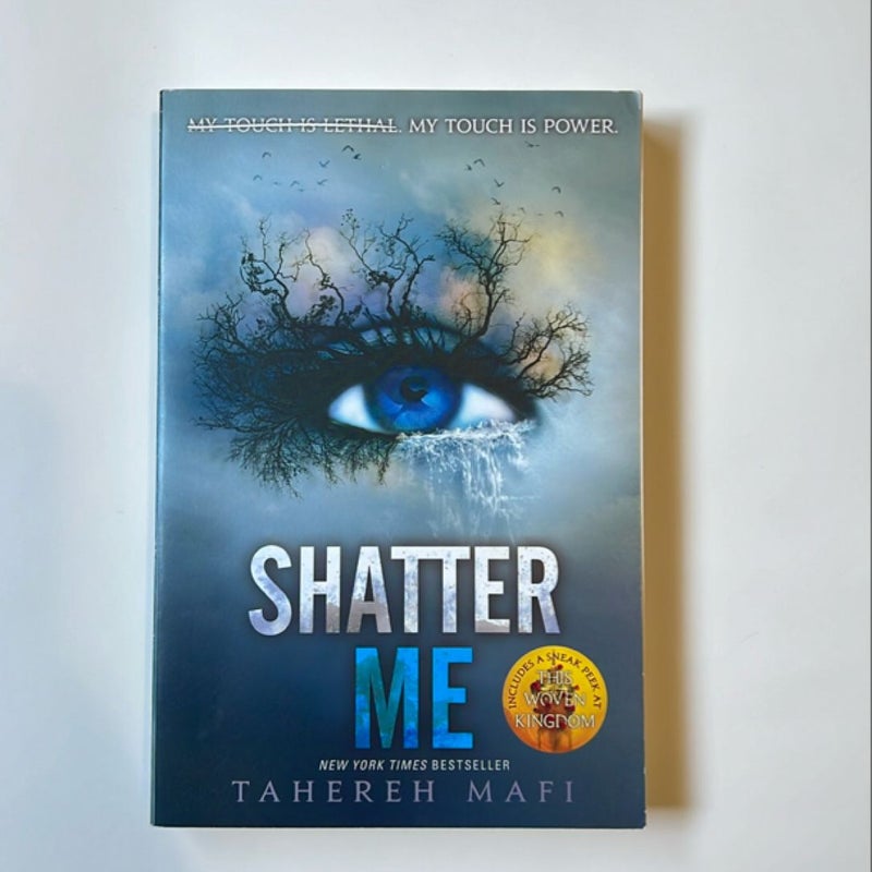 Shatter Me