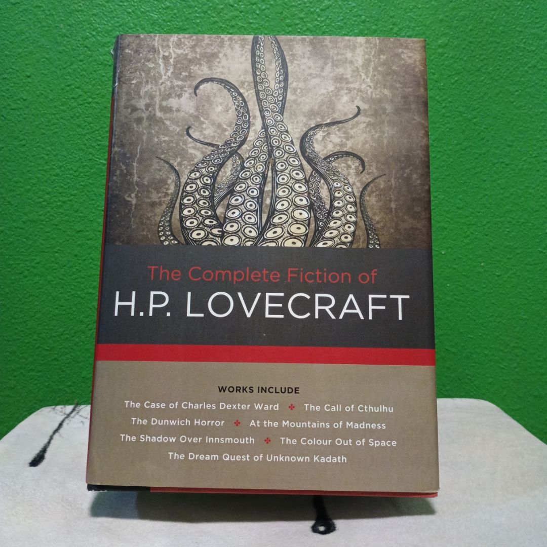 The Complete Fiction of H. P. Lovecraft