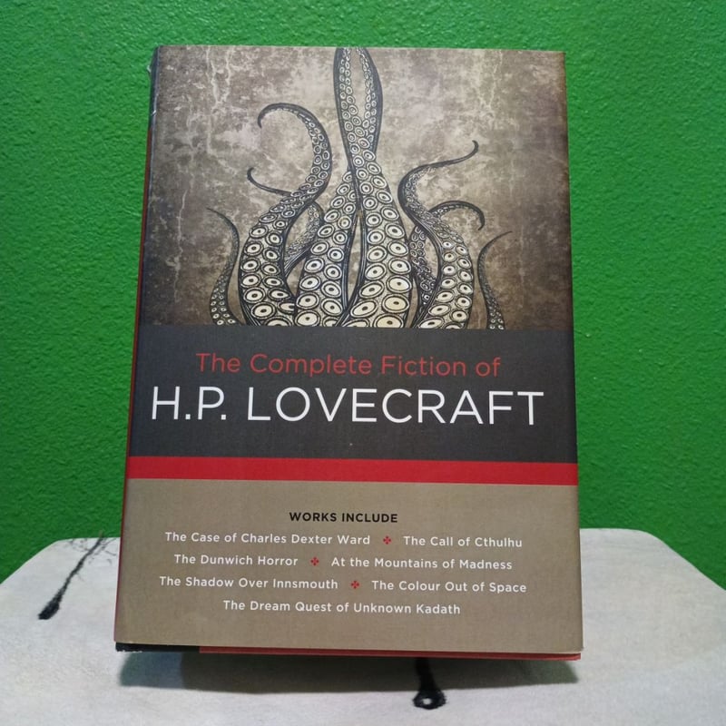 The Complete Fiction of H. P. Lovecraft