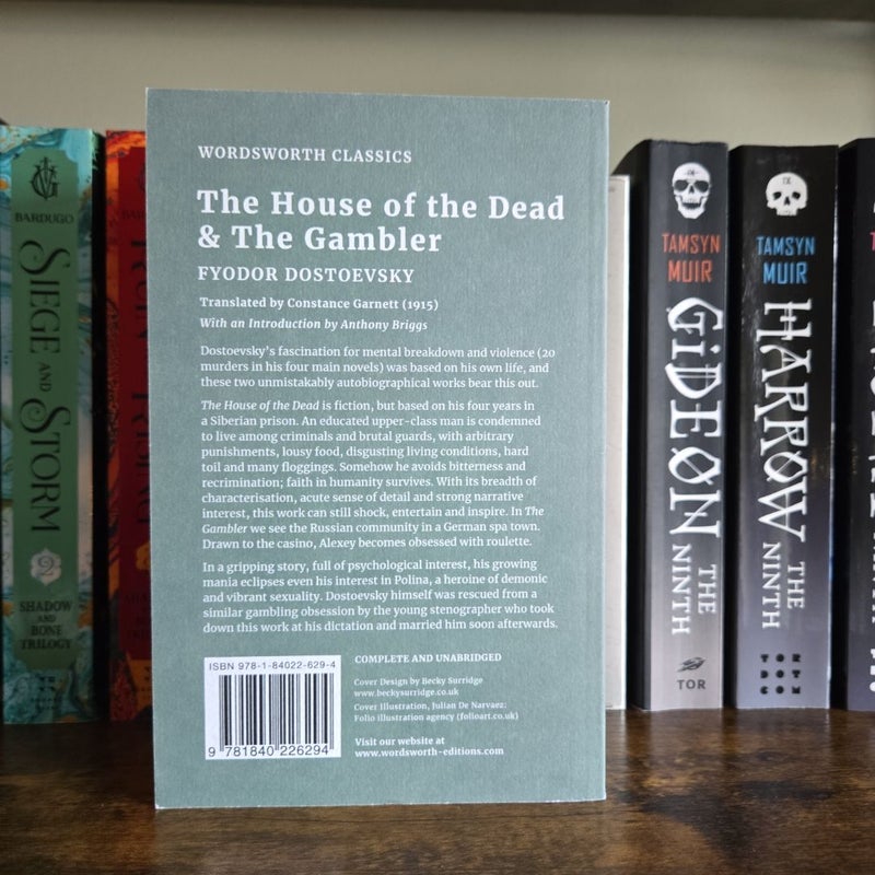 The House of the Dead and the Gambler