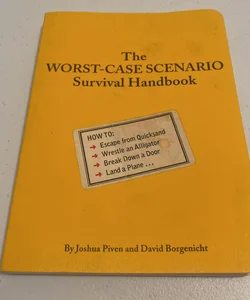 The Worst-Case Scenerio Survival Handbook