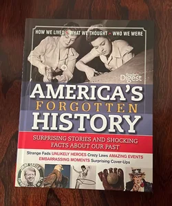 America’s Forgotten History
