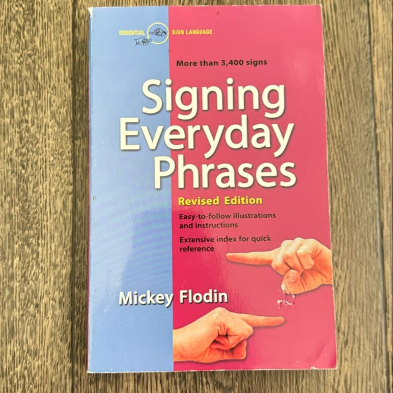 Signing Everyday Phrases