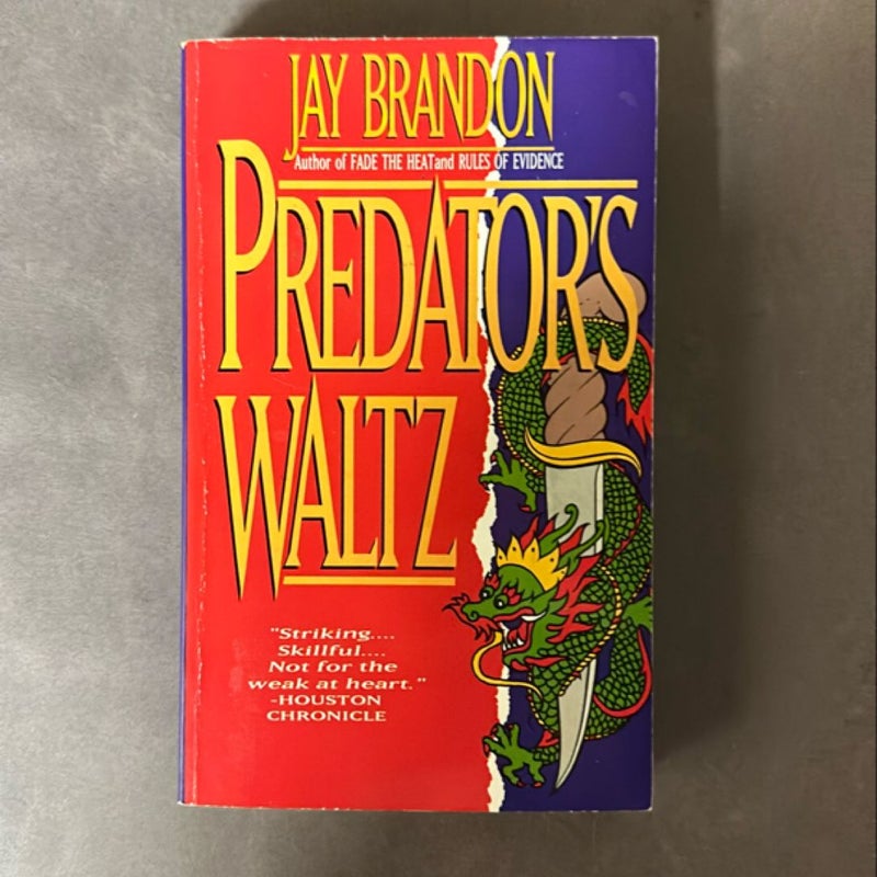 Predator’s Waltz