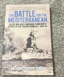 The Battle for the Mediterranean