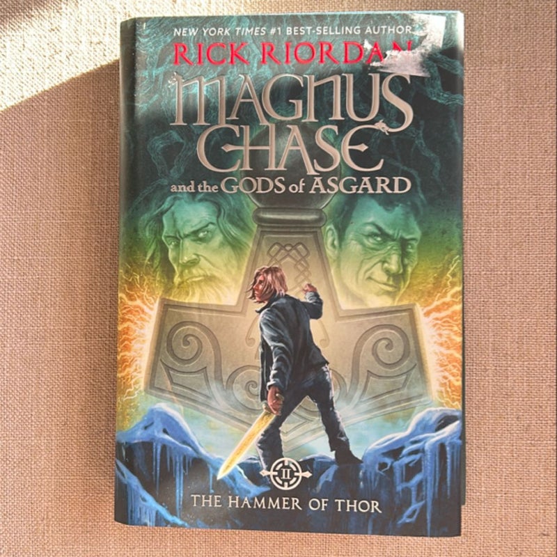 Magnus Chase and the Gods of Asgard, Book 2 the Hammer of Thor (Magnus Chase and the Gods of Asgard, Book 2)