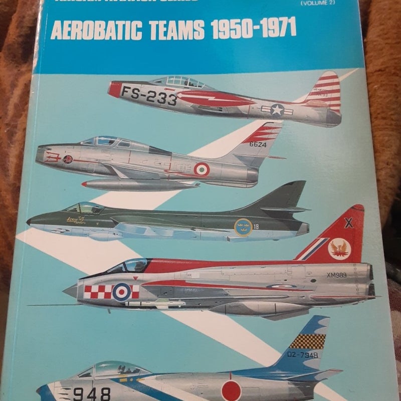 Aerobatic Teams, 1950-1970