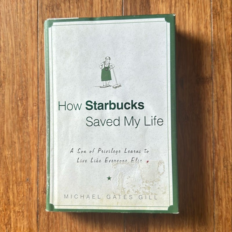 How Starbucks Saved My Life