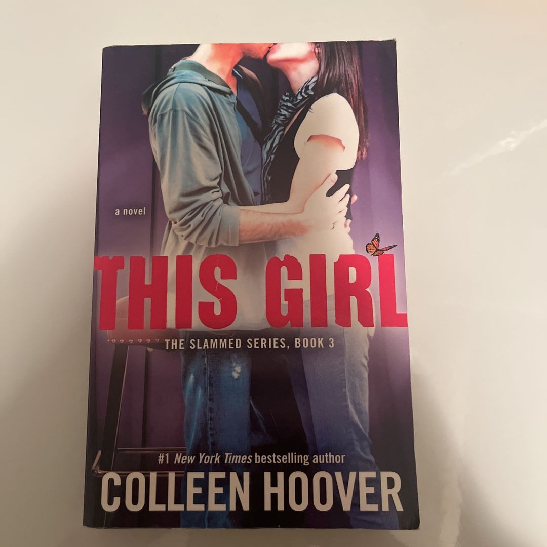 This Girl: A Novel (3) (Slammed) by Hoover, Colleen