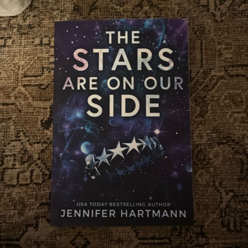 The Stars Are on Our Side