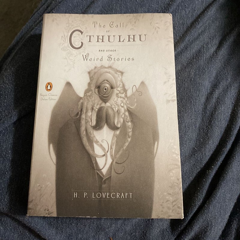 The Call of Cthulhu and Other Weird Stories