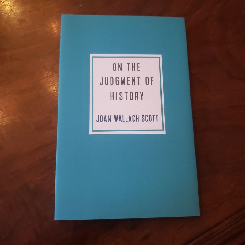 On the judgement of history