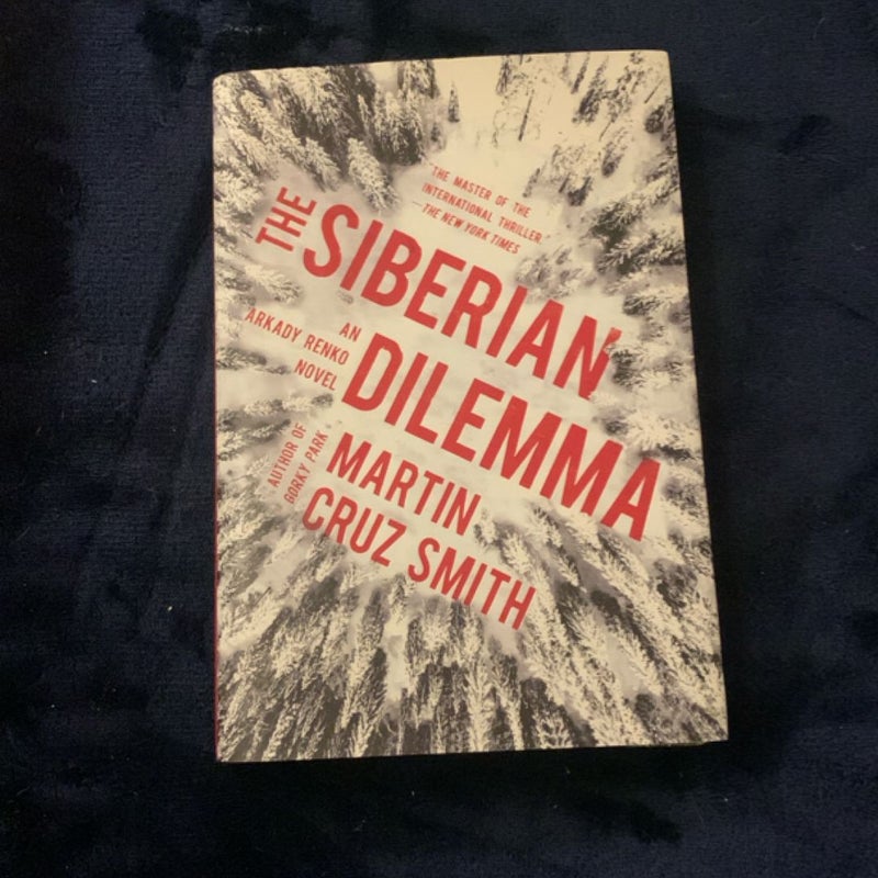 The Siberian Dilemma