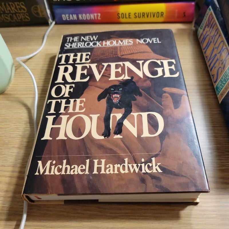 The Revenge of the Hound FIRST EDITION 1987