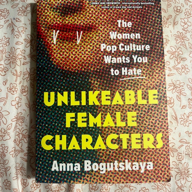 Unlikeable Female Characters 