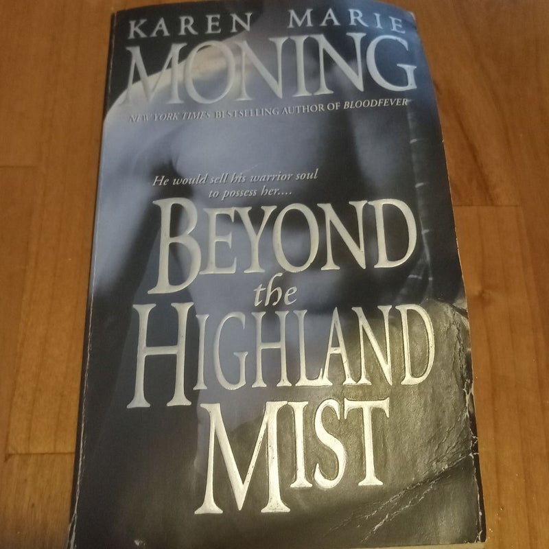 Beyond the Highland Mist